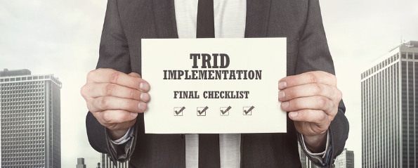 Final checklist for TRID implementation