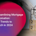 Mortgage Automation