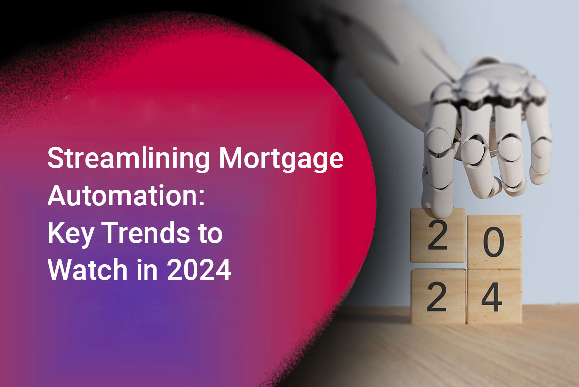 Mortgage Automation