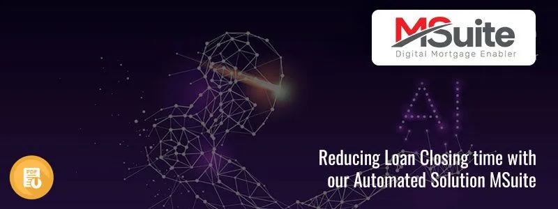 Accelerating Loan Closing Time With Msuite Automation
