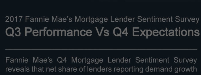 2017 Fannie Mae’s third quarter Mortgage Lender Sentiment Survey